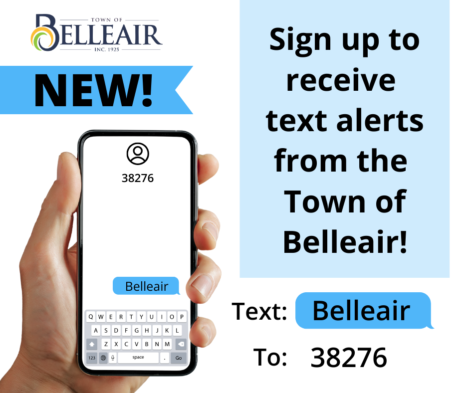 Text that says 'sign up to receive text alerts from the Town of Belleair. Text "Belleair" t